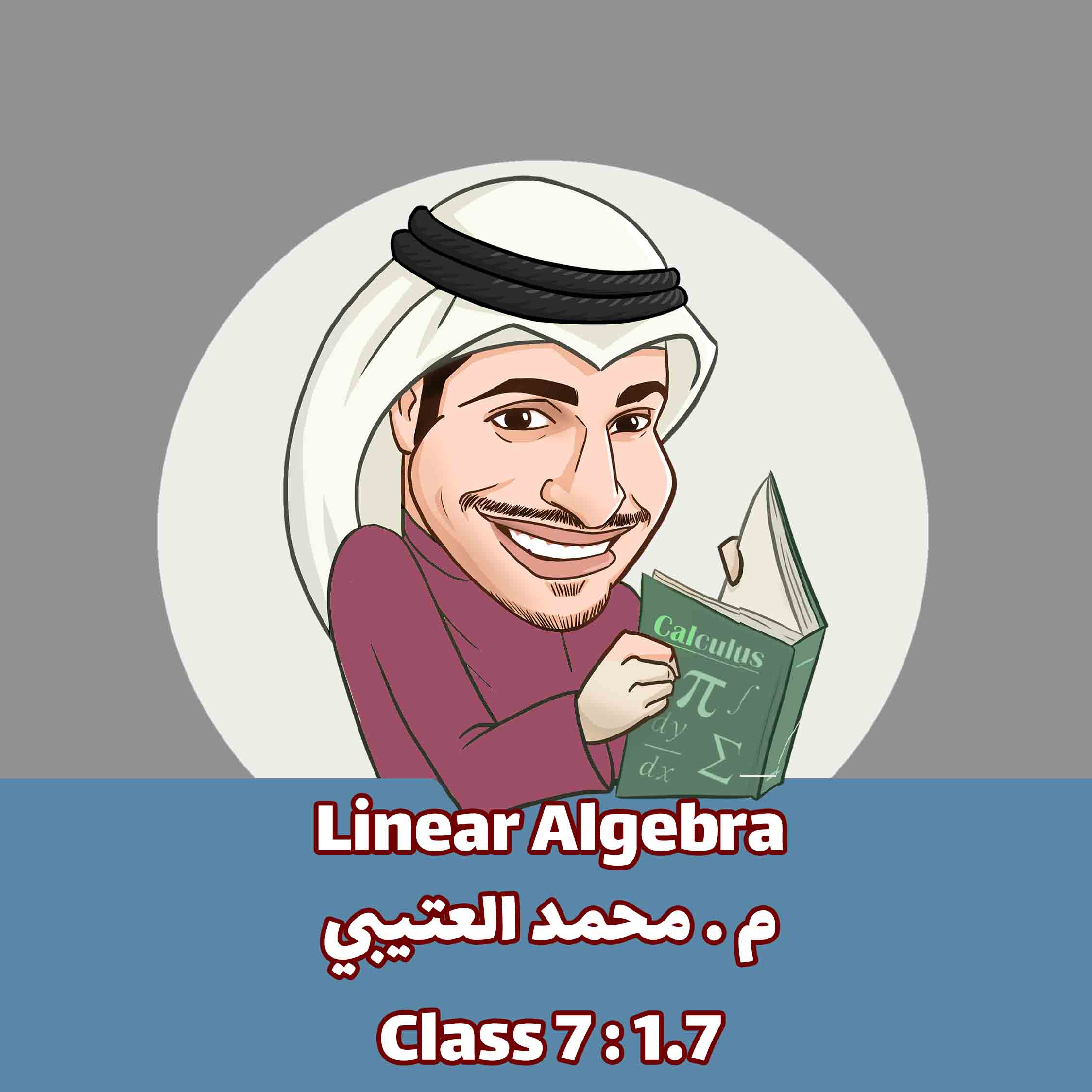 AMM-linear Algebra- Class 7 : 1.7
