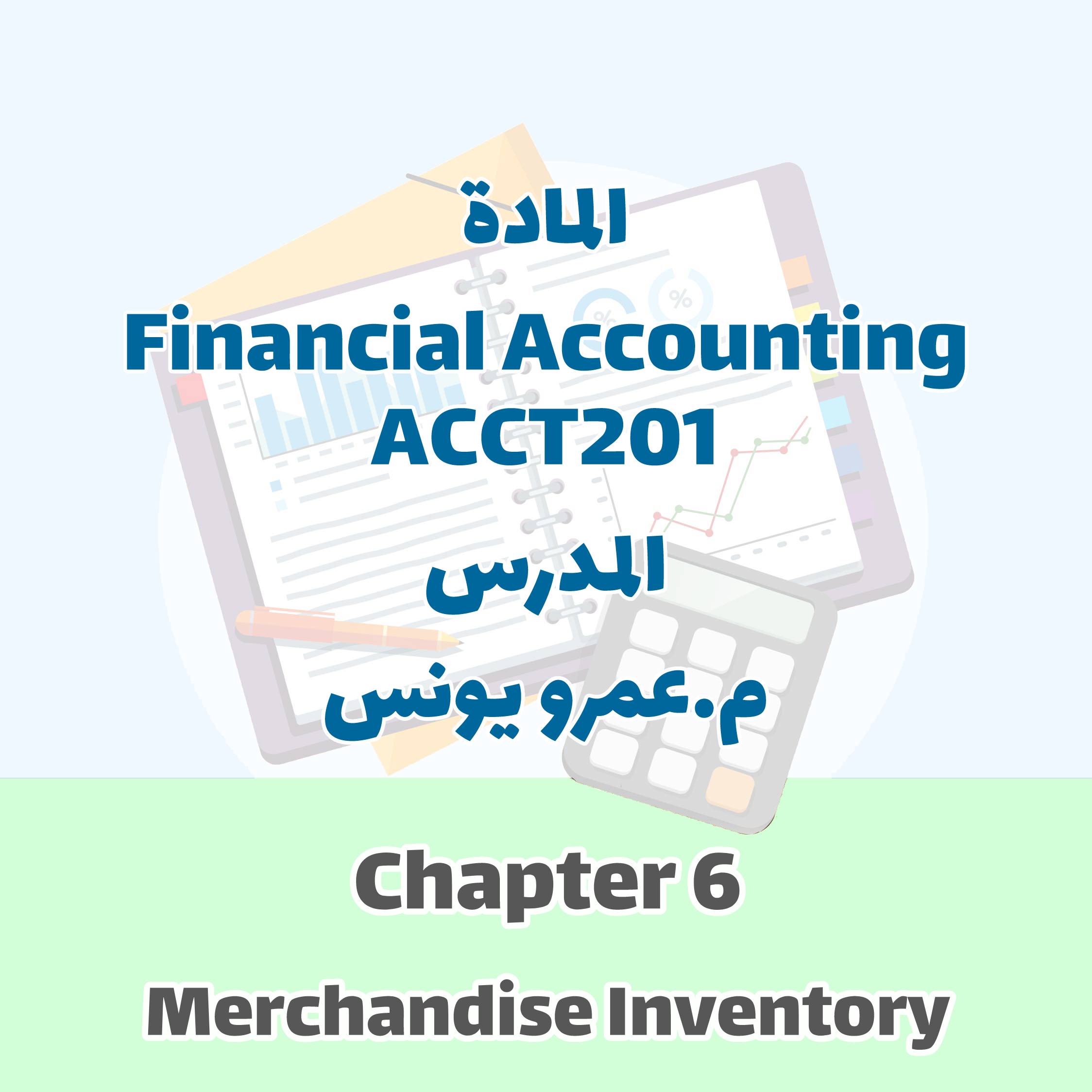 ACCT201 - Chapter 6