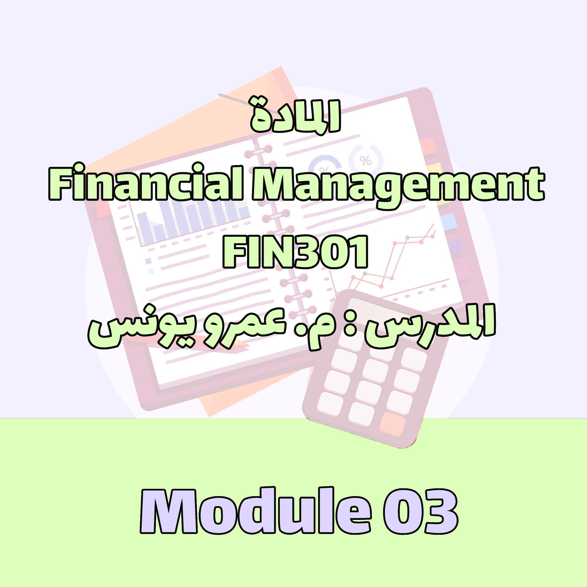 FIN301 - Module 03
