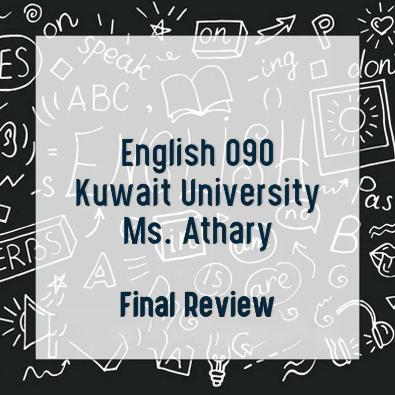 English 090 - Final Review