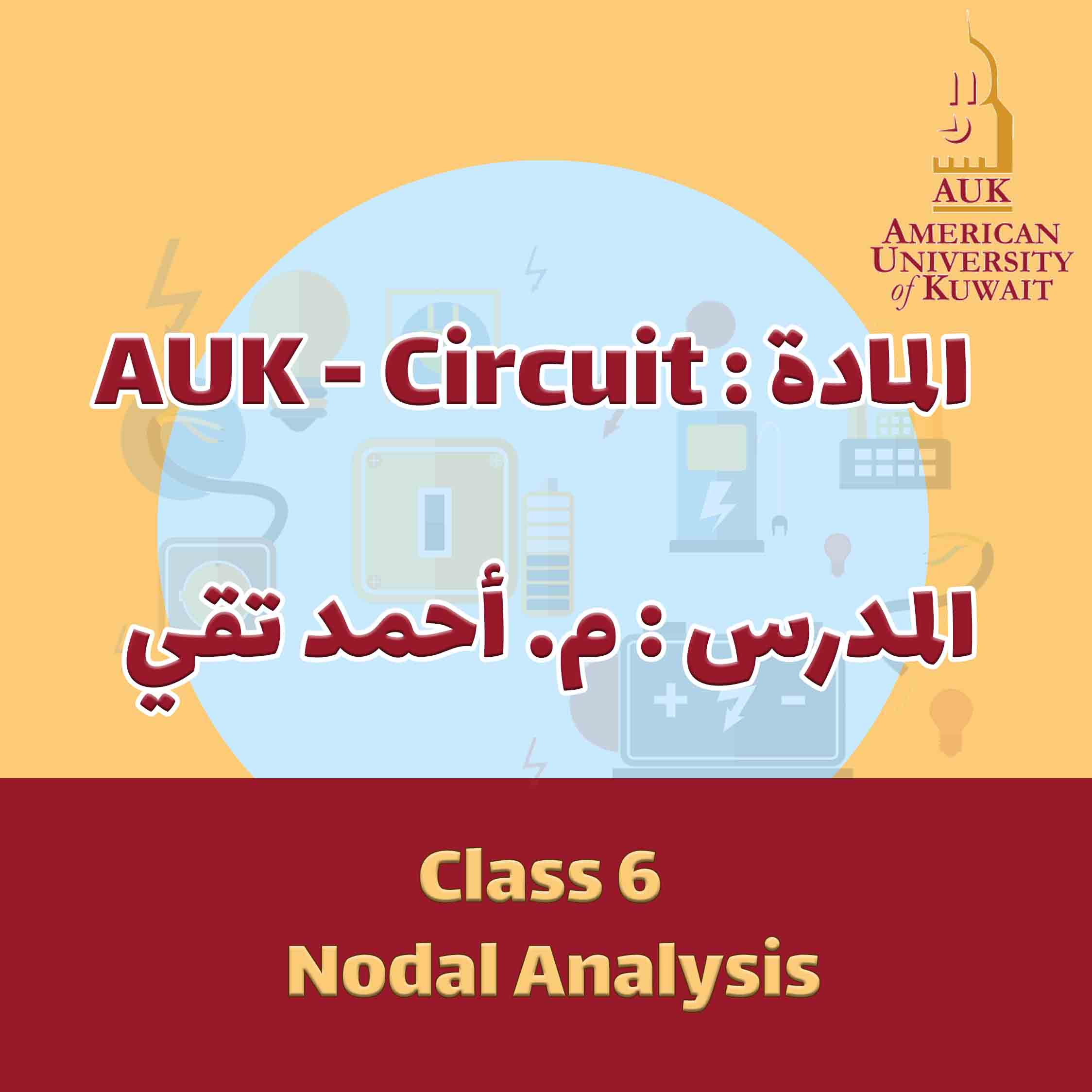 Circuit - Class 6 - Nodal Analysis